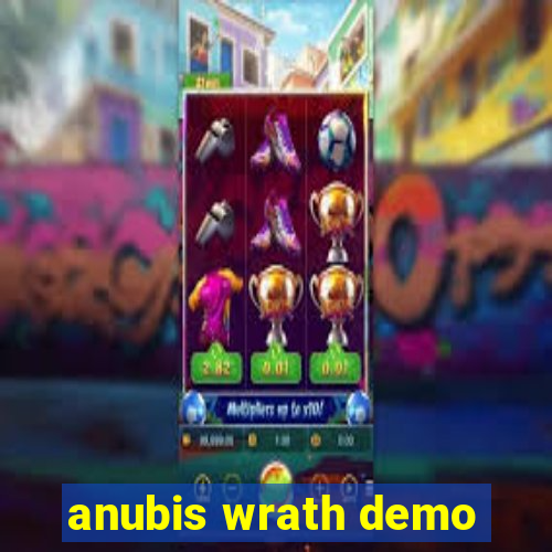 anubis wrath demo